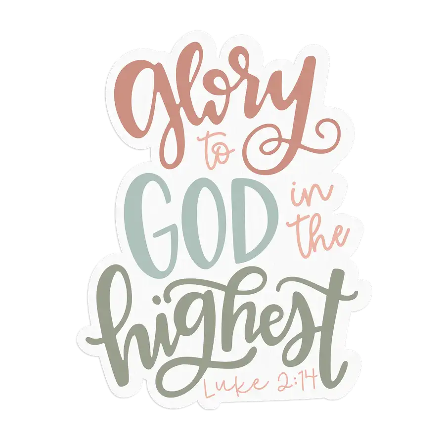 Glory To God Sticker #2