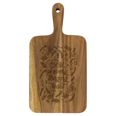 Joy Of Every Longing Heart Cutting Board Paddle Acacia