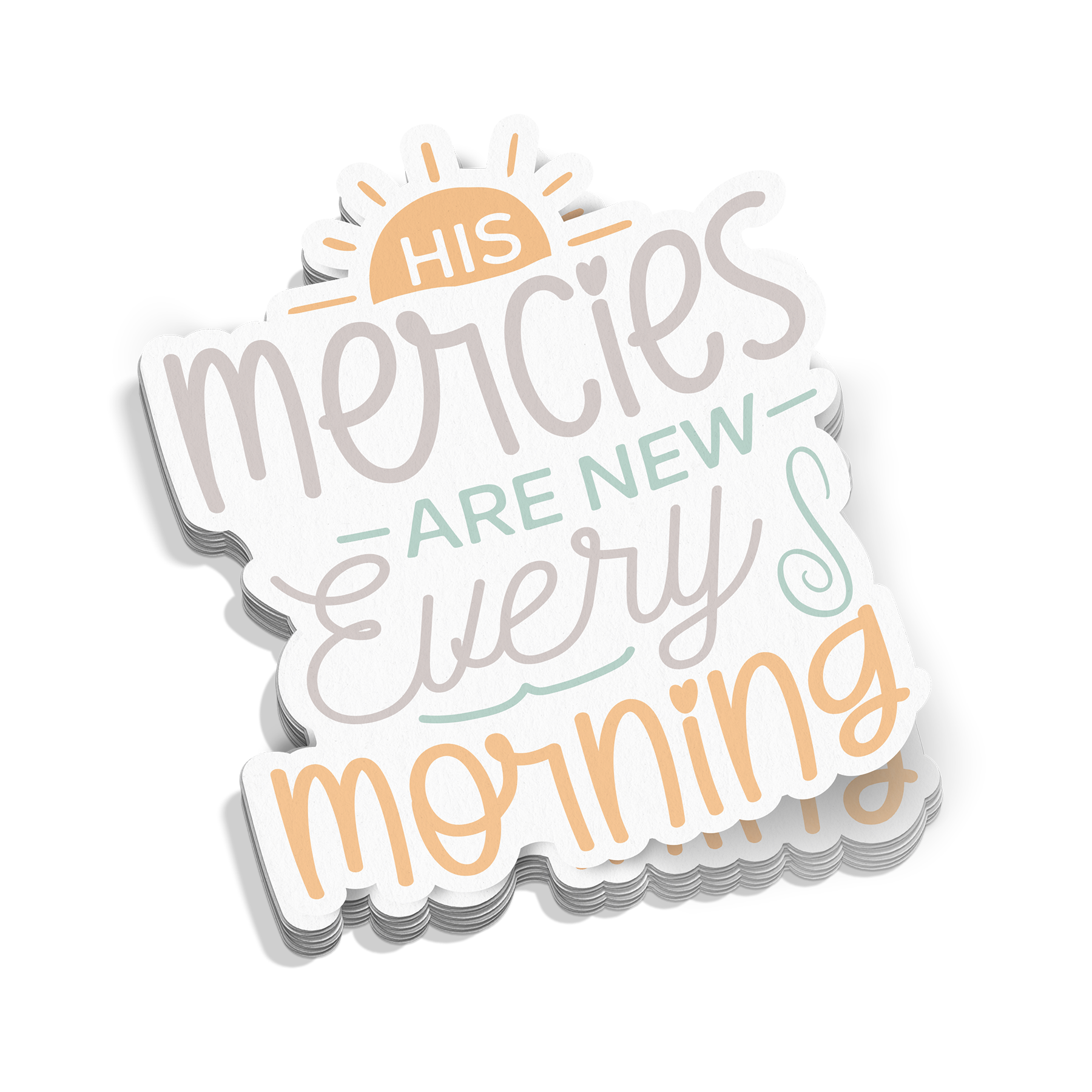 His Mercies Are New Sticker