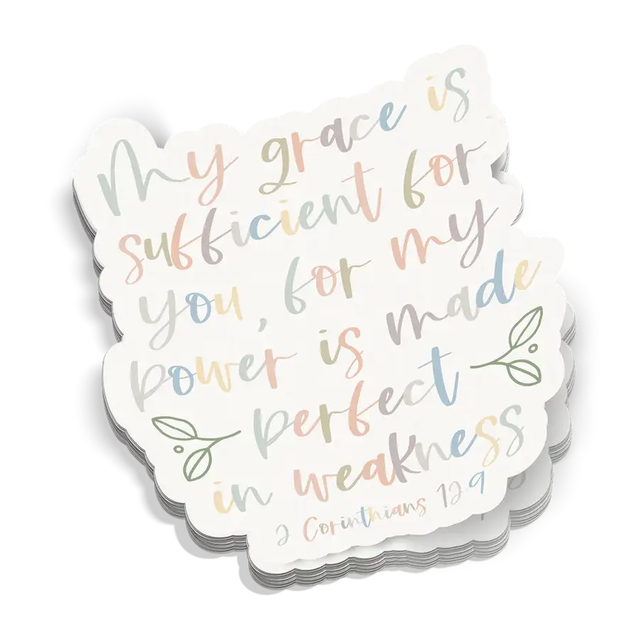 My Grace Is Sufficient Sticker