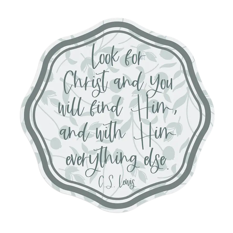 Look For Christ Sticker #2