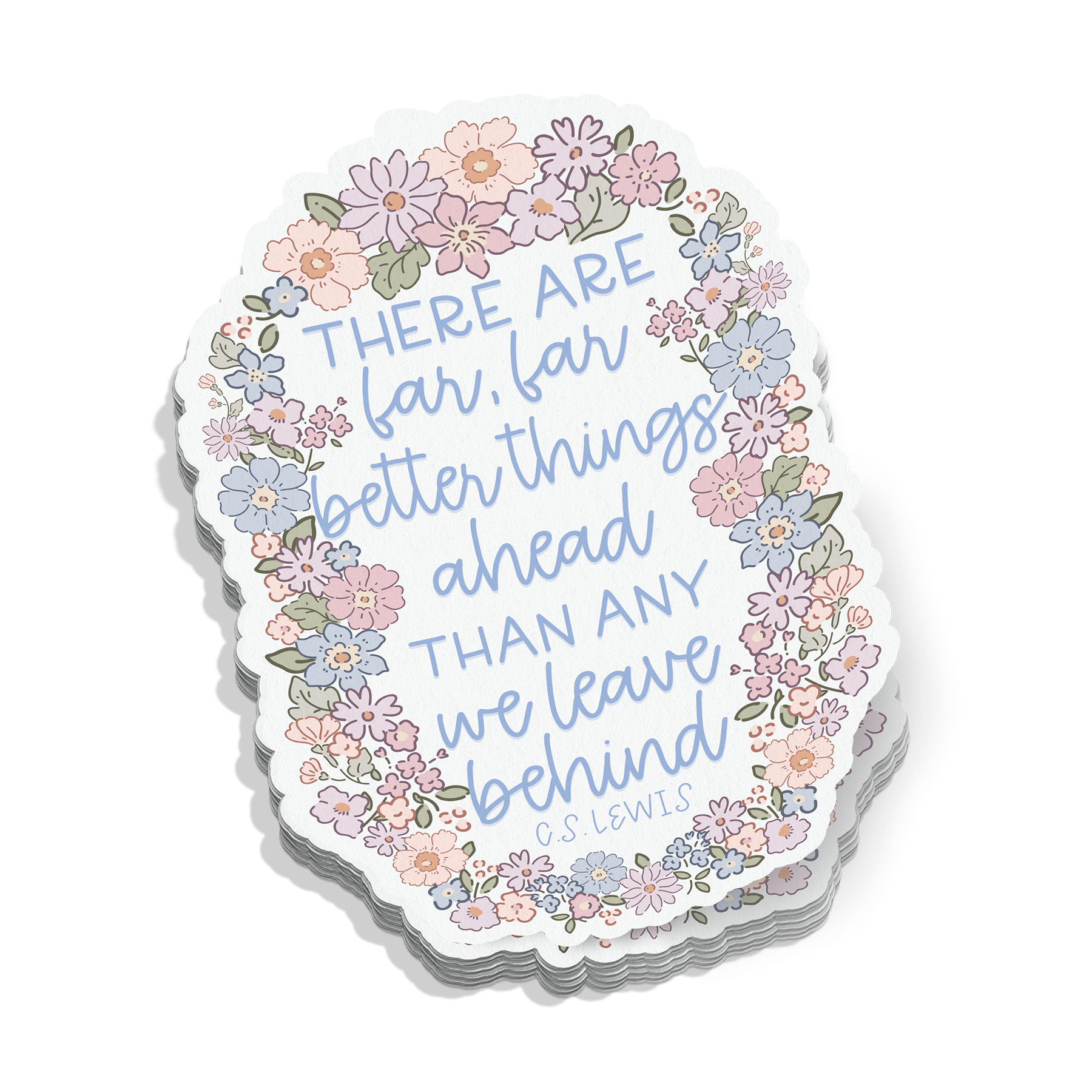 Far, Far Better Things Ahead Sticker