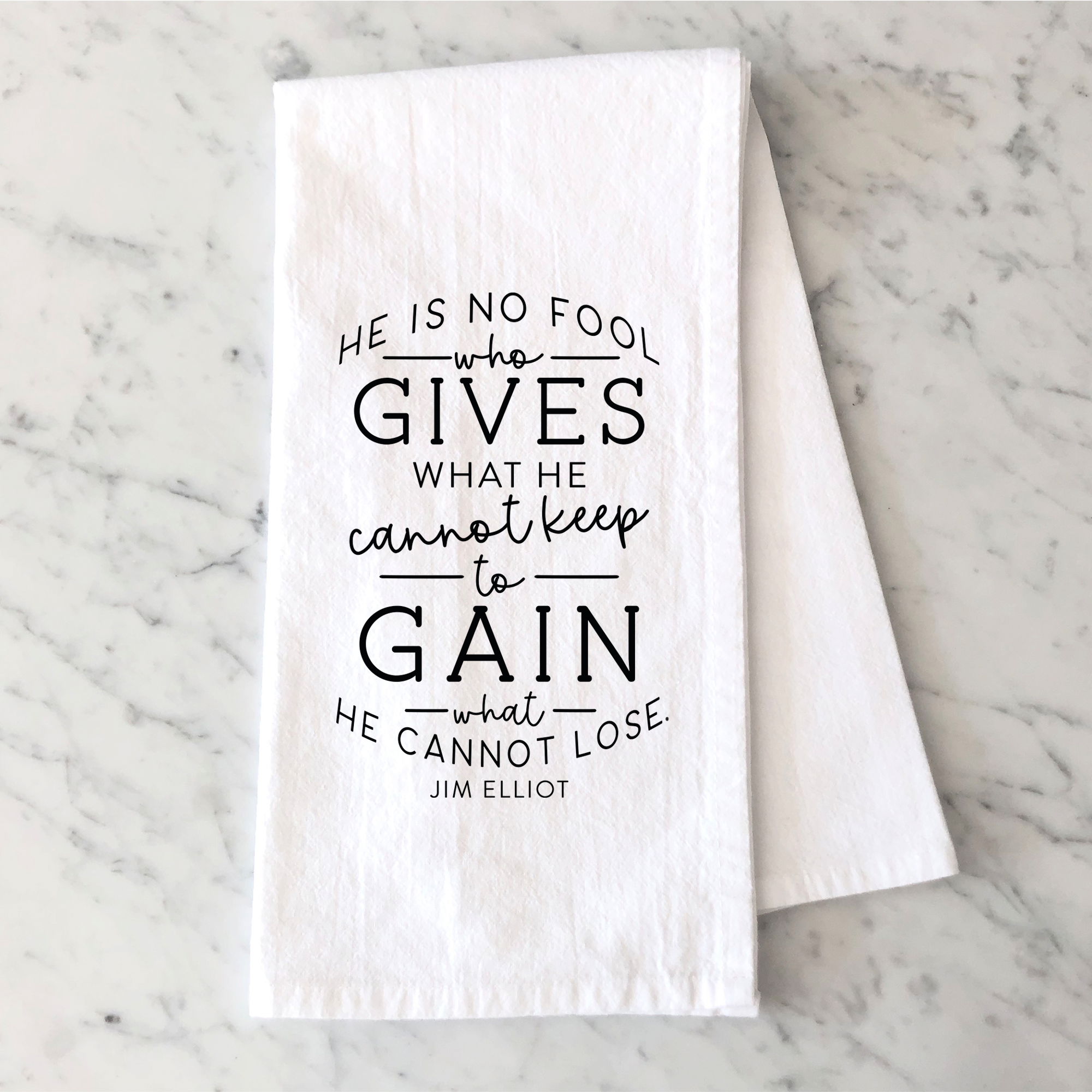 He Is No Fool Tea Towel