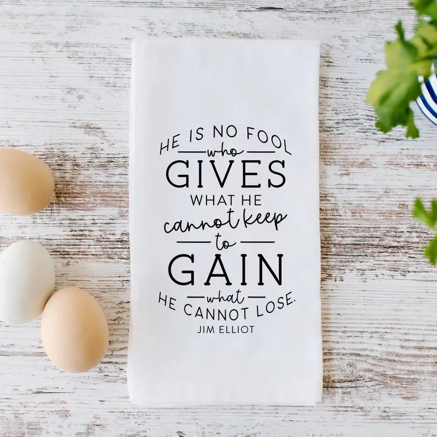 He Is No Fool Tea Towel #2