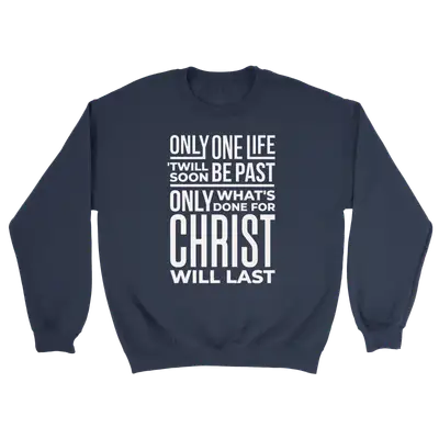 Only One Life Crewneck Sweatshirt