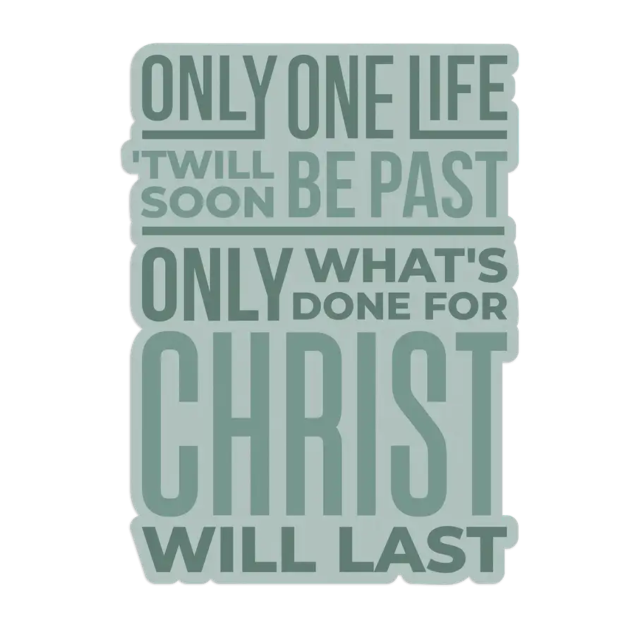 Only One Life Sticker #2