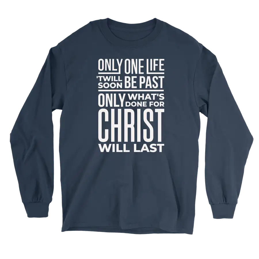 Only One Life Long Sleeve Tee
