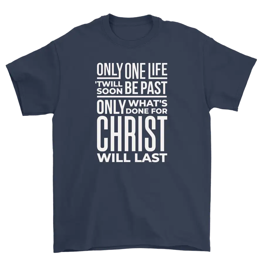 Only One Life Standard Tee