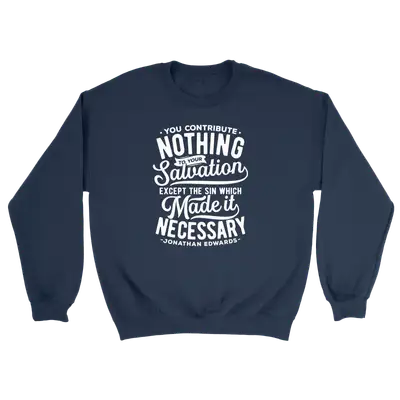 You Contribute Nothing Crewneck Sweatshirt