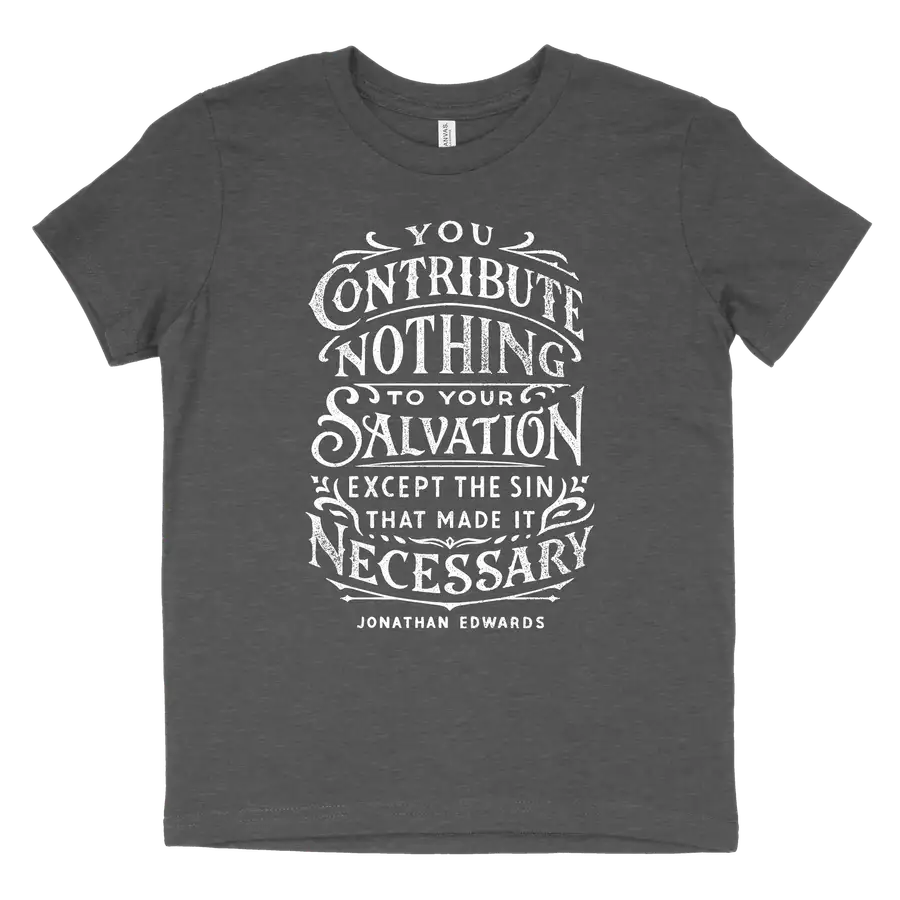 You Contribute Nothing Youth Tee