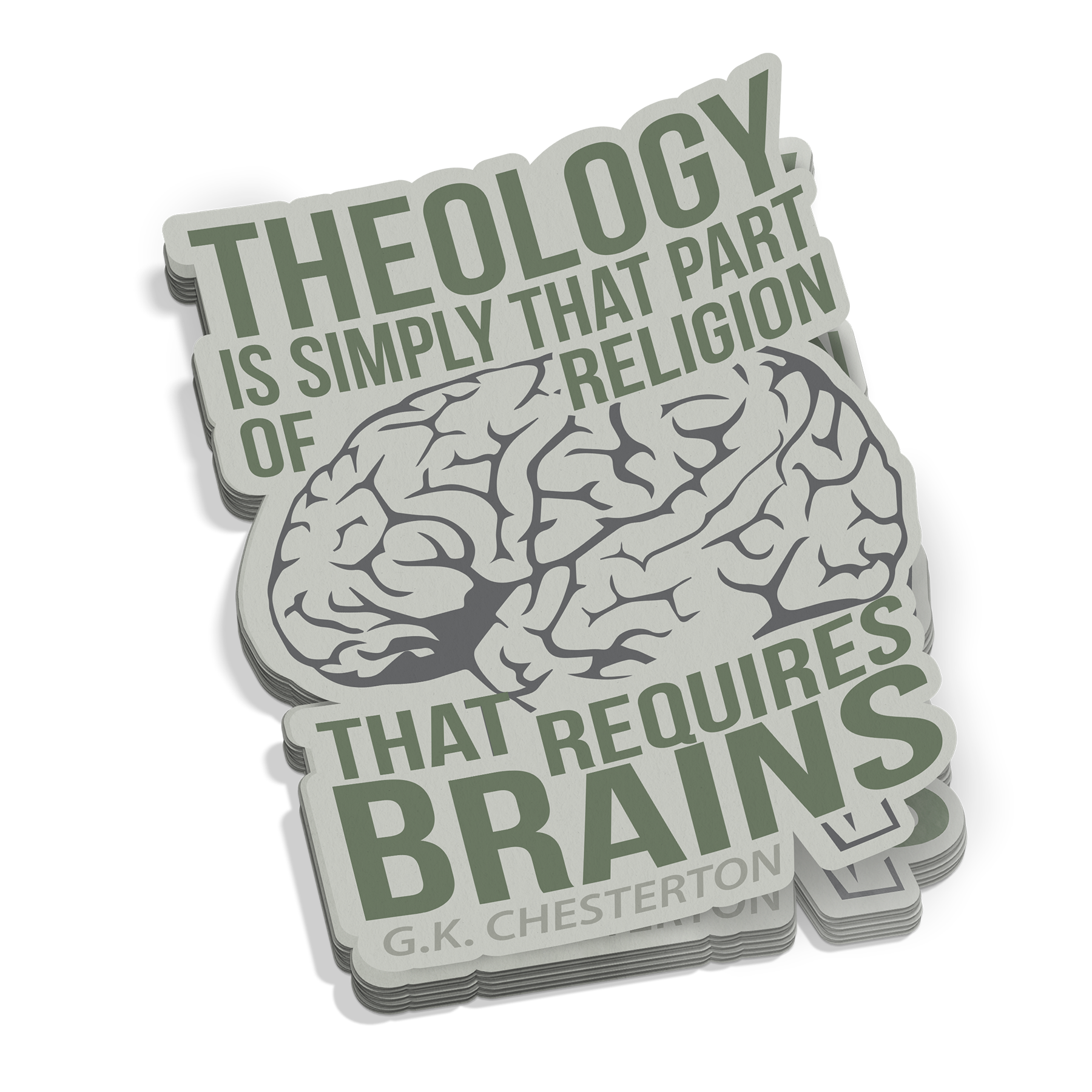 Theology Requires Brains Sticker
