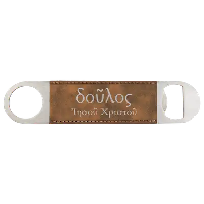Slave of Christ Jesus (Greek) Bottle Opener