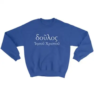 Slave of Christ Jesus (Greek) Crewneck Sweatshirt