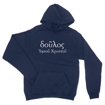 Slave of Christ Jesus (Greek) Hoodie
