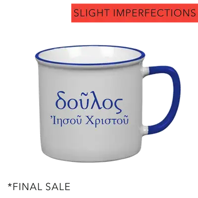 Slave of Christ Jesus Coffee Mug Imperfection