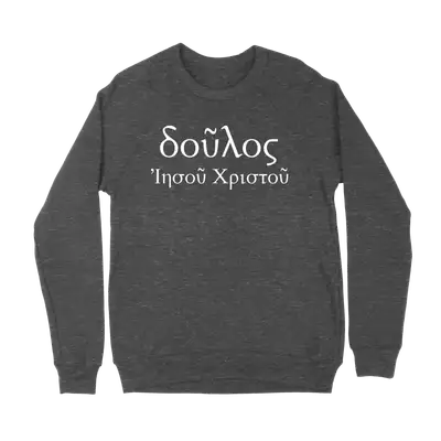 Slave of Christ Jesus Crewneck Sweatshirt