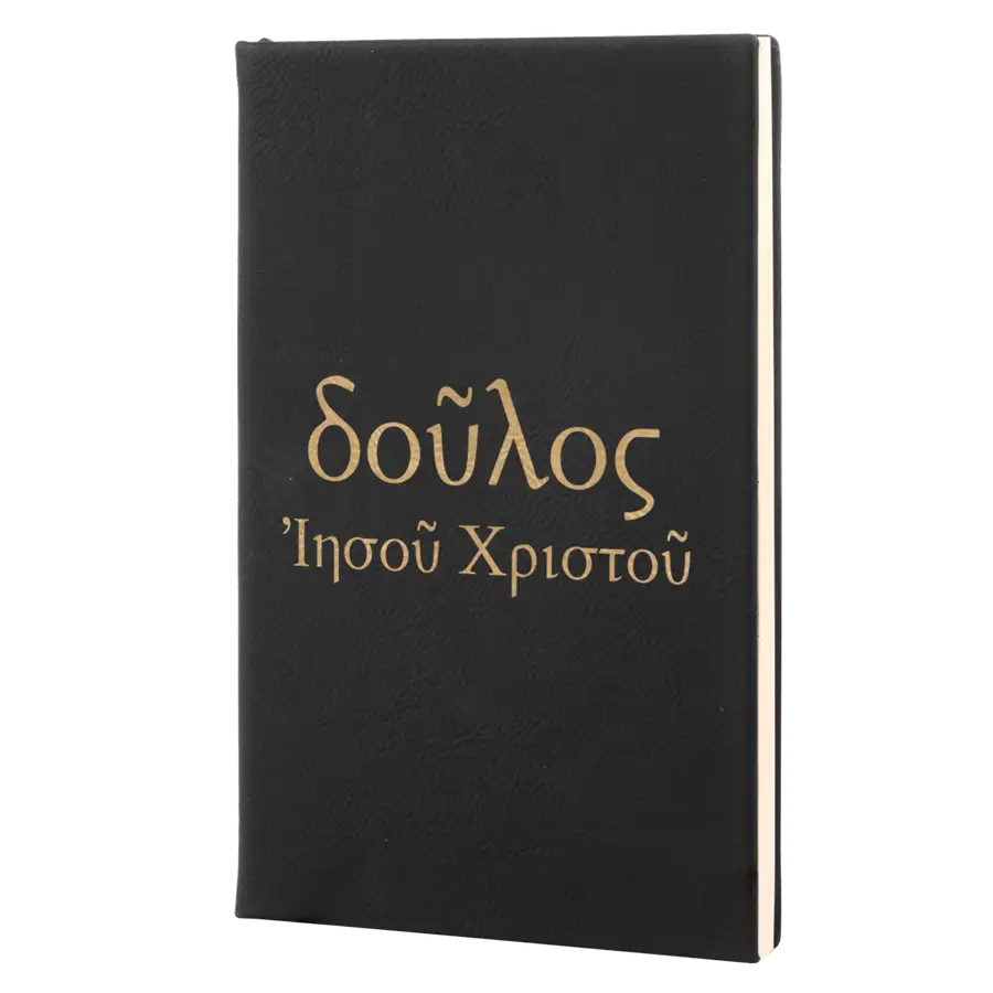 Slave of Christ Jesus (Greek) Leatherette Hardcover Journal