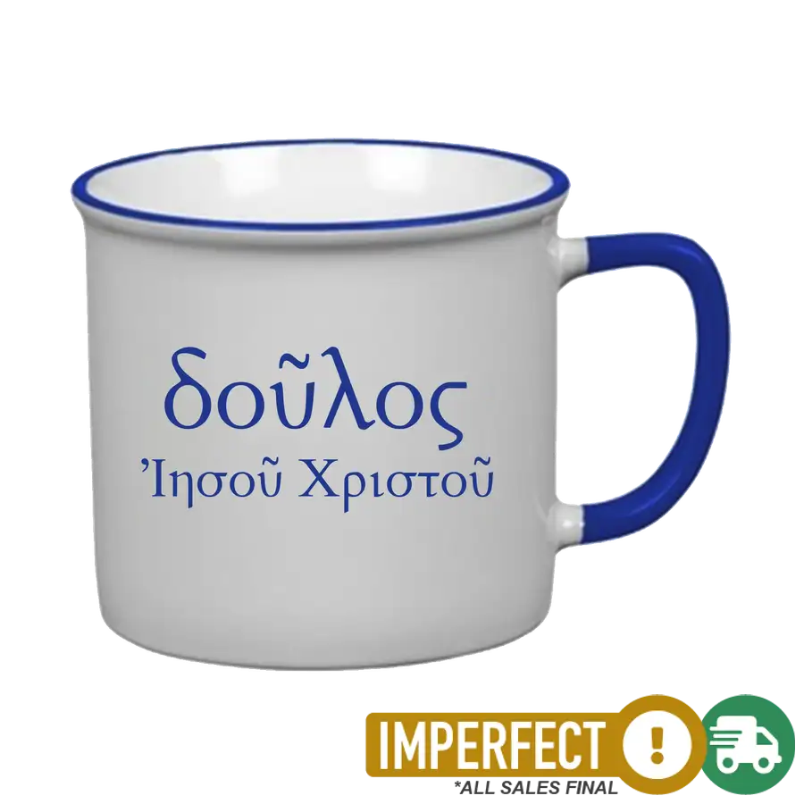 Slave of Christ Jesus Coffee Mug Imperfection