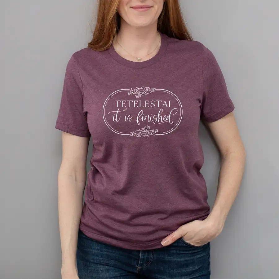 Tetelestai It Is Finished Unisex Tee #2