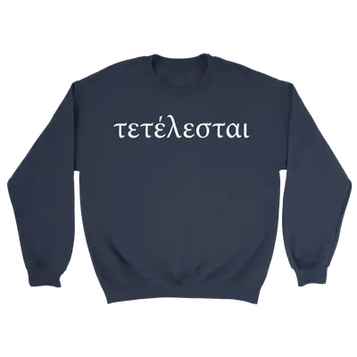Tetelestai (Greek) Crewneck Sweatshirt
