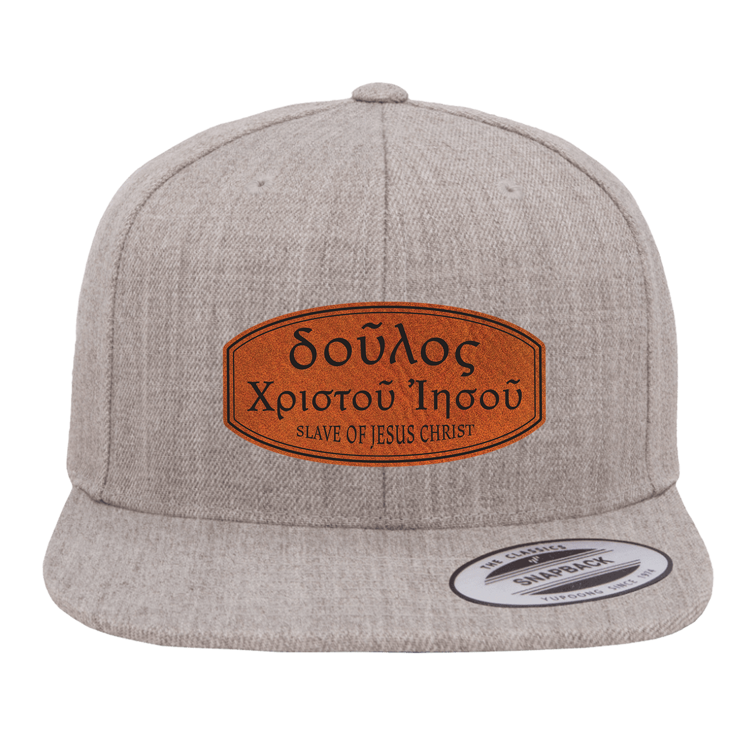 Slave of Christ Jesus (Greek) Patch Snapback Hat