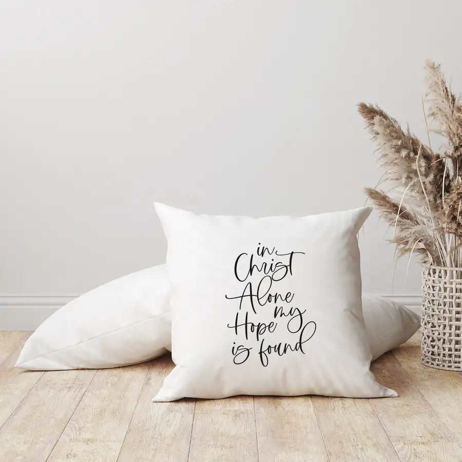 In Christ Alone Pillow Cover
