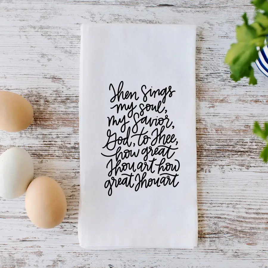 How Great Thou Art Tea Towel #2