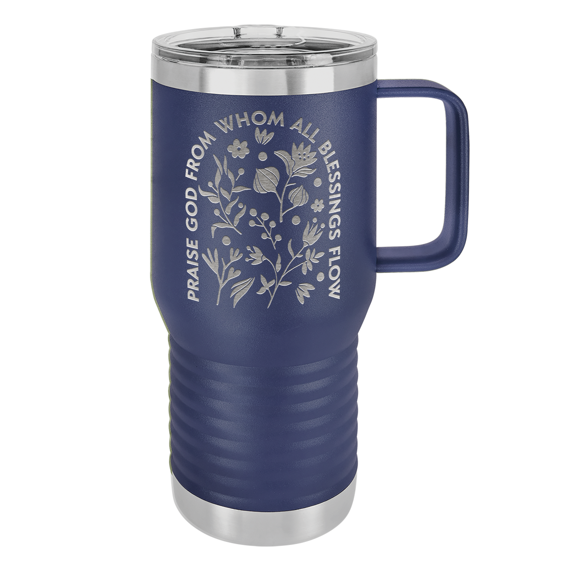 Praise God From Whom 20oz Insulated Travel Tumbler