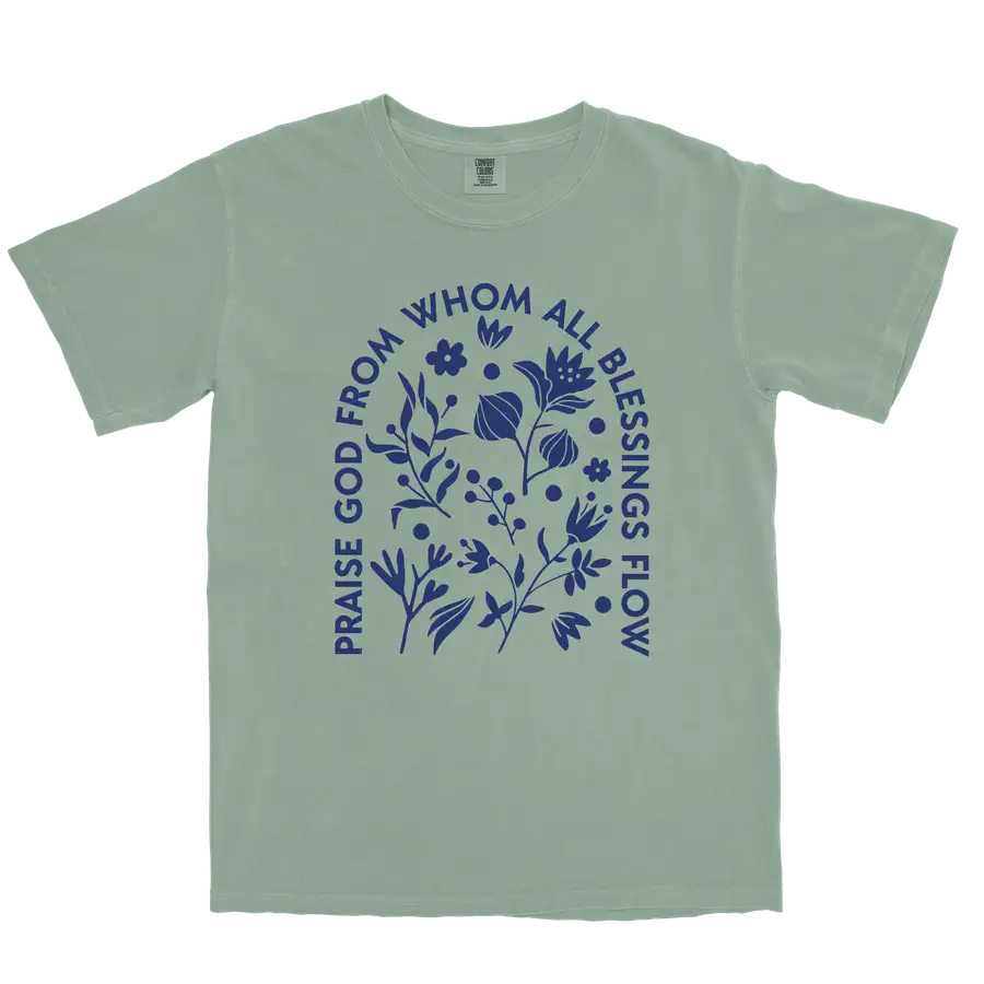 Praise God From Whom Comfort Colors Heavyweight Tee