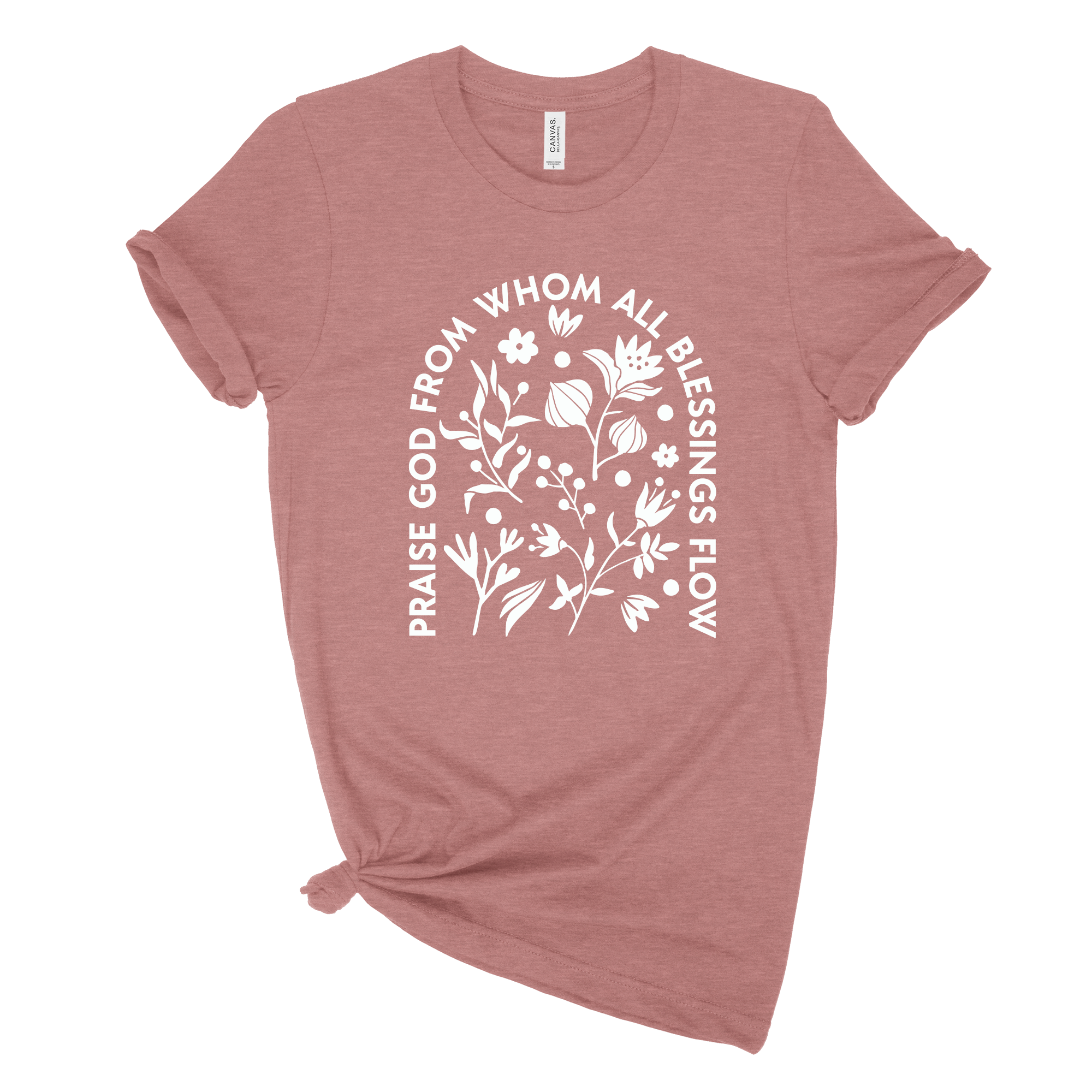 Praise God From Whom Unisex Tee