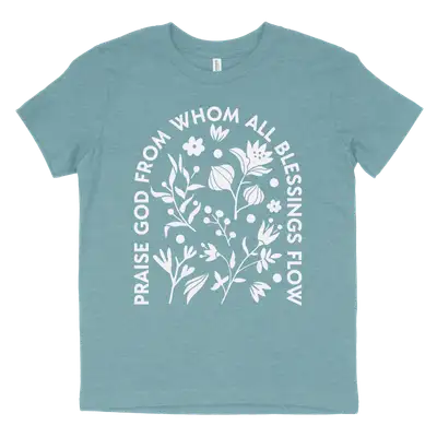 Praise God From Whom Youth Tee