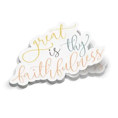Great Is Thy Faithfulness Sticker