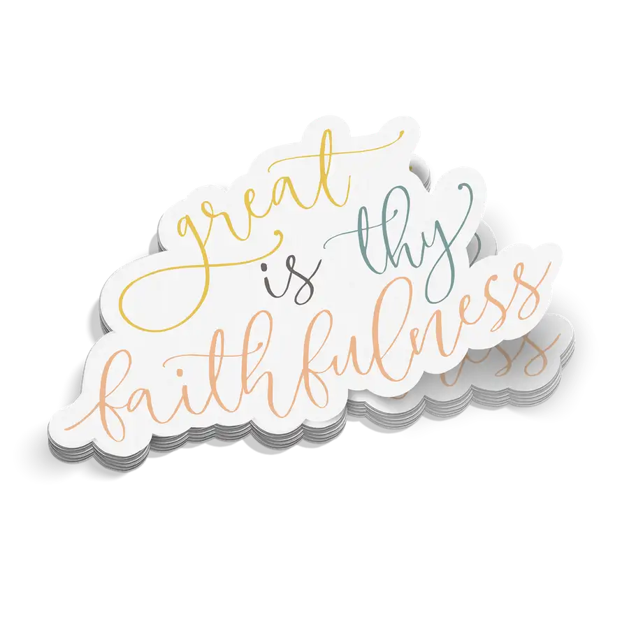 Great Is Thy Faithfulness Sticker
