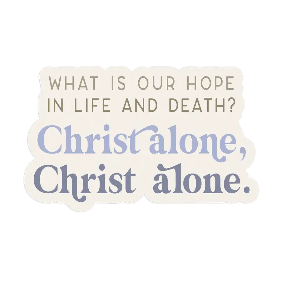 What Is Our Hope Sticker #2