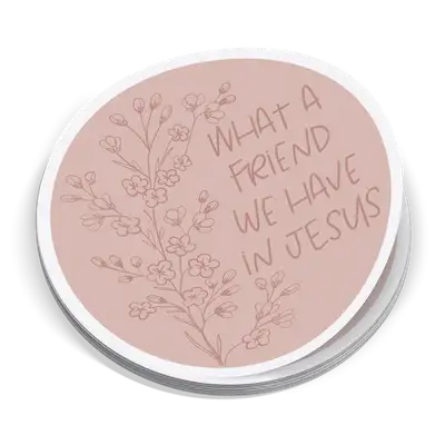 What A Friend We Have In Jesus Sticker