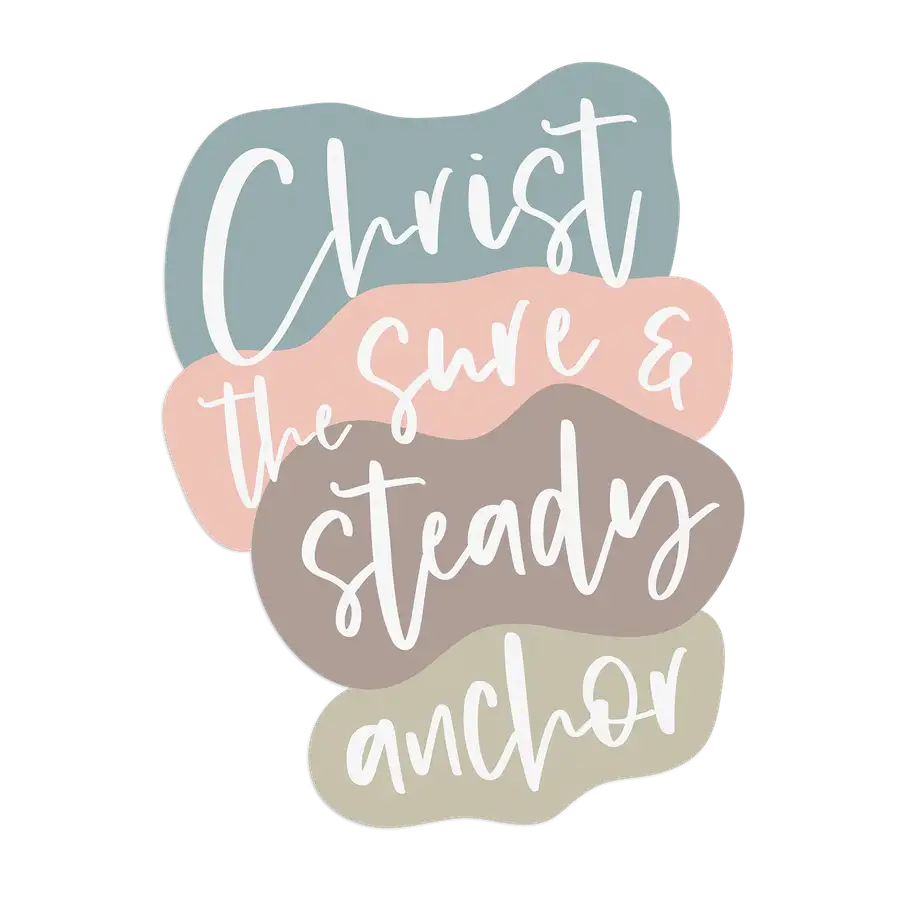 Christ The Sure And Steady Anchor Sticker #2