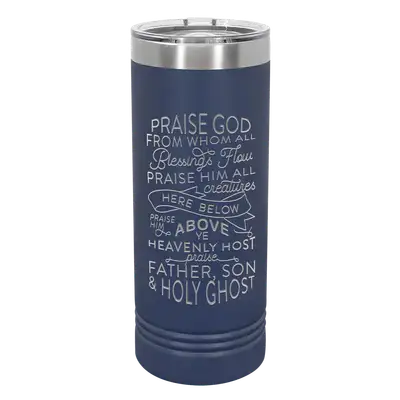Doxology 22oz Insulated Skinny Tumbler