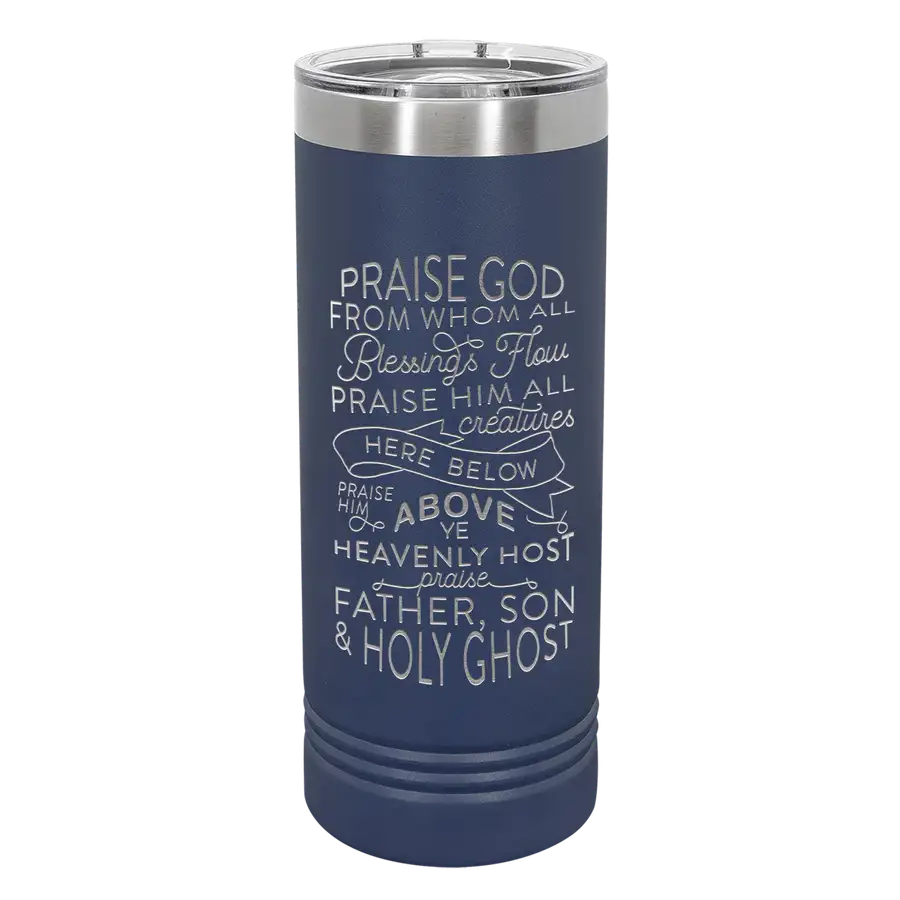 Doxology 22oz Insulated Skinny Tumbler