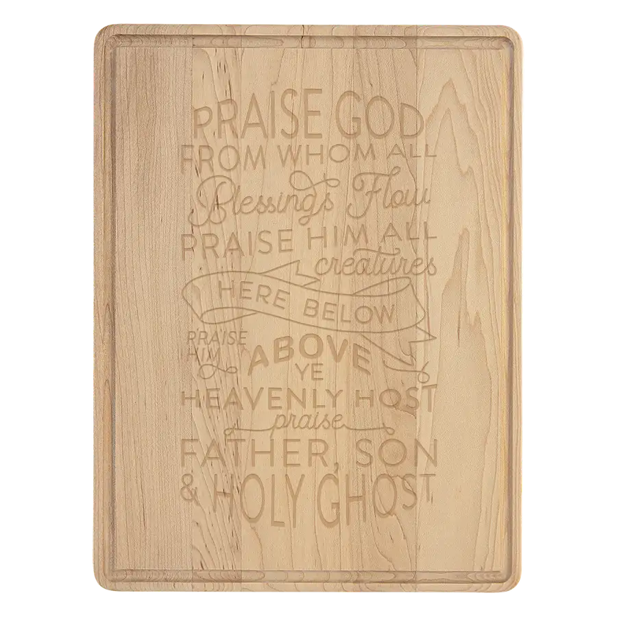 Doxology Cutting Board Drip