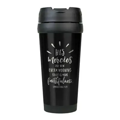 His Mercies Are New Stainless Steel Travel Mug