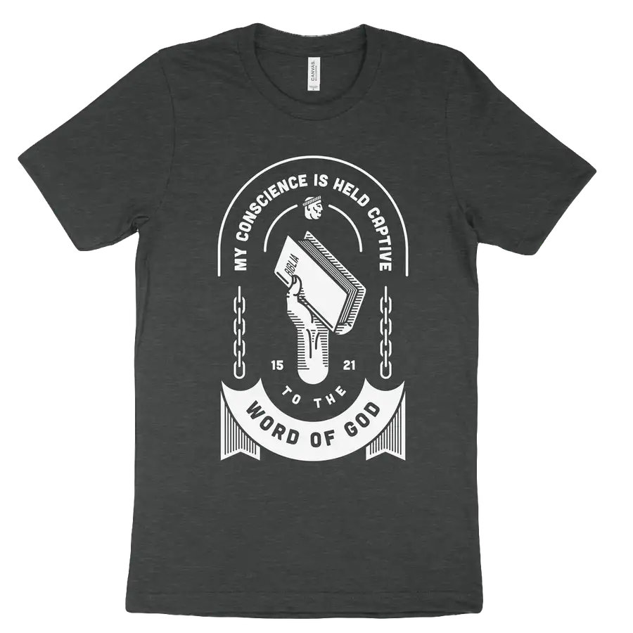 Held Captive to the Word of God Tee