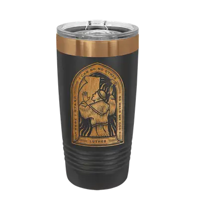 Here I Stand 20oz Insulated Tumbler