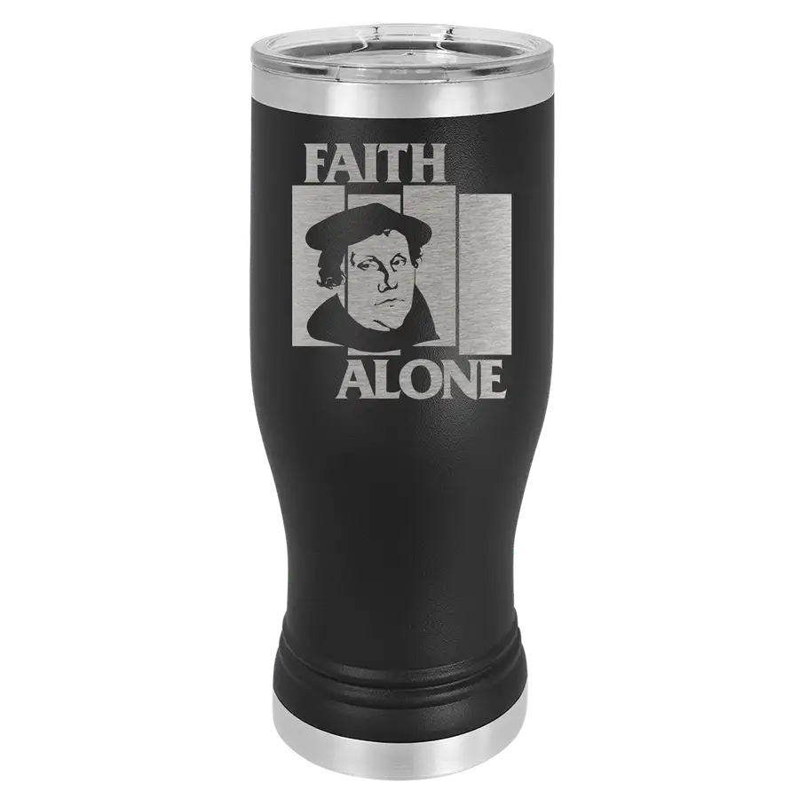 Faith Alone Insulated Pilsner