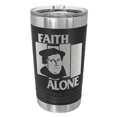 Faith Alone Insulated Pint