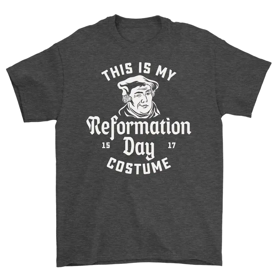 This Is My Reformation Costume Standard Tee