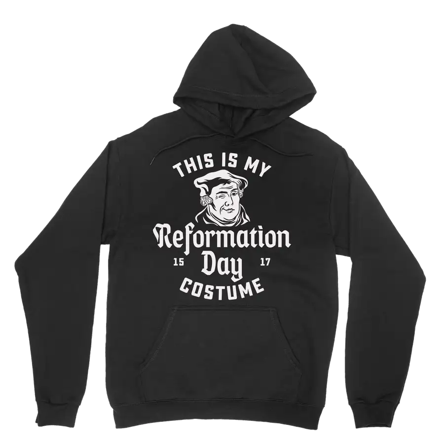 This Is My Reformation Costume Hoodie