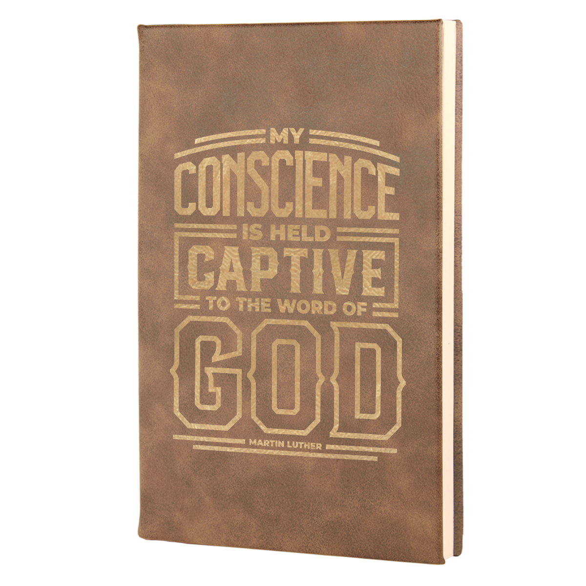 My Conscience Is Held Leatherette Hardcover Journal