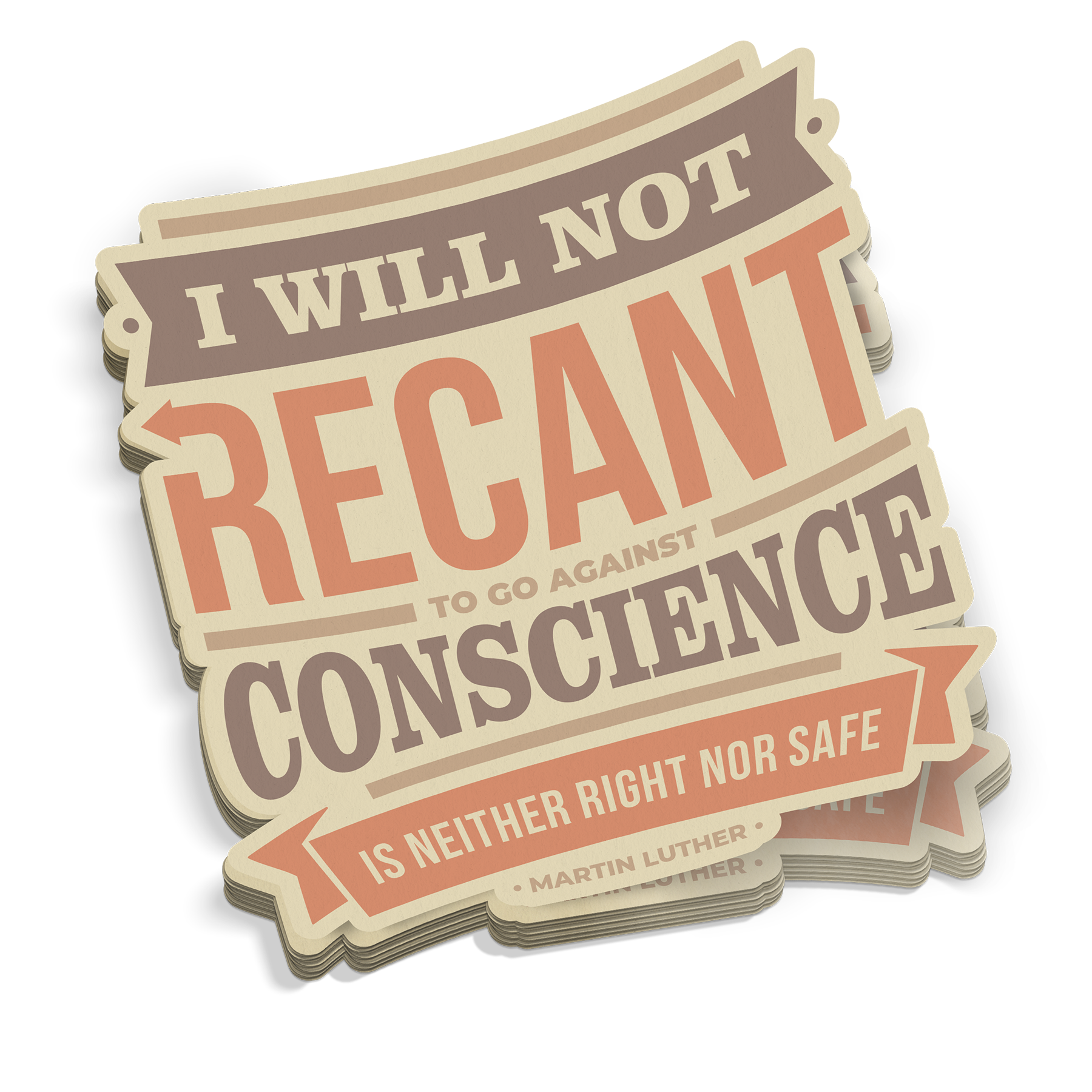 I WIll Not Recant Sticker