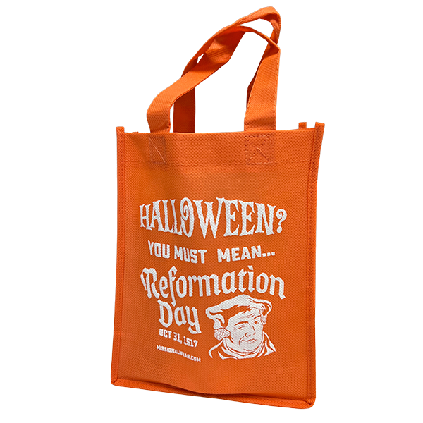 You Must Mean Reformation Day Candy Tote