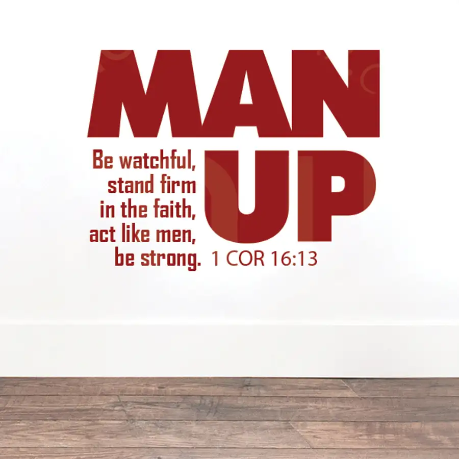 Man Up Vinyl Wall Statement